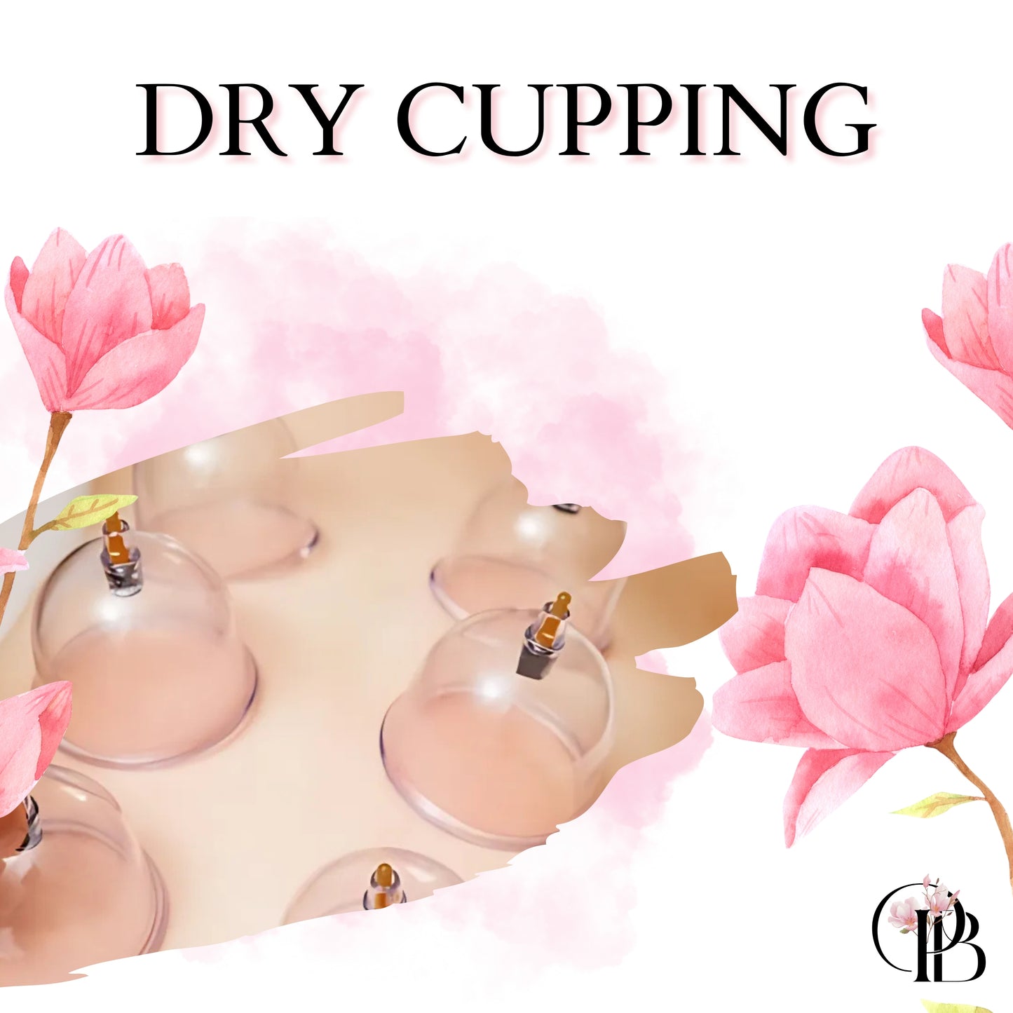 Dry Cupping
